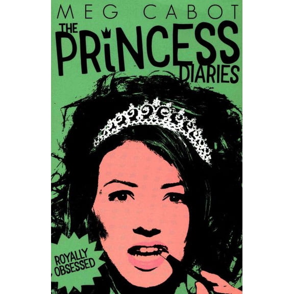 Royally Obsessed (The Princess Diaries)