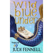 Royally Sunk Wild Blue Under, Book 2, Paperback