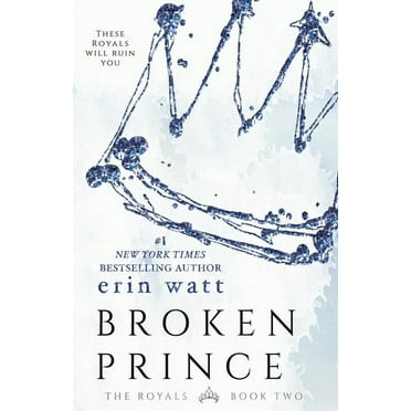Royals Broken Prince, Book 2, (Paperback)