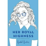Royals Her Royal Highness, Book 2, Paperback