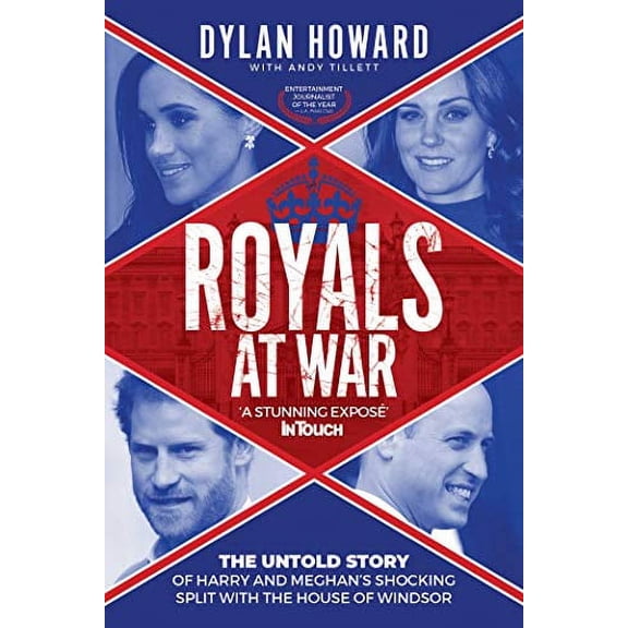 Pre-Owned Royals at War: The Untold Story of Harry and Meghan's Shocking Split with the House of Windsor (Hardcover) 1510761195 9781510761193
