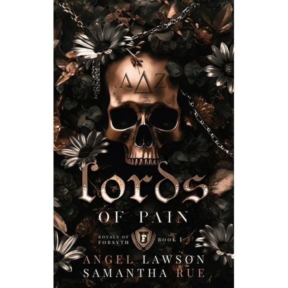 Royals of Forsyth University Lords of Pain (Discrete Cover), Book 1, (Hardcover)