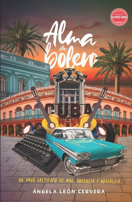 Rozando Labios Novelas Sáficas: Alma de bolero : Novela Romántica Lésbica (Paperback)