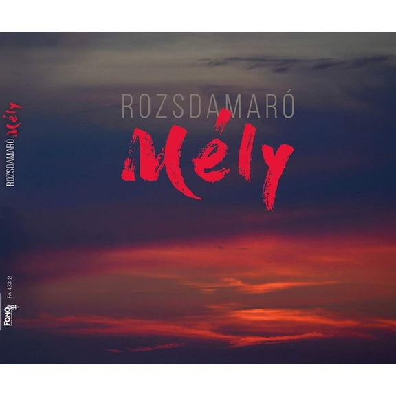 Rozsdamaro - Mely - Deep (Audiobook)