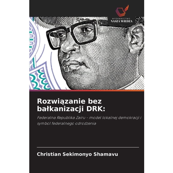 Rozwizanie bez balkanizacji DRK, (Paperback)