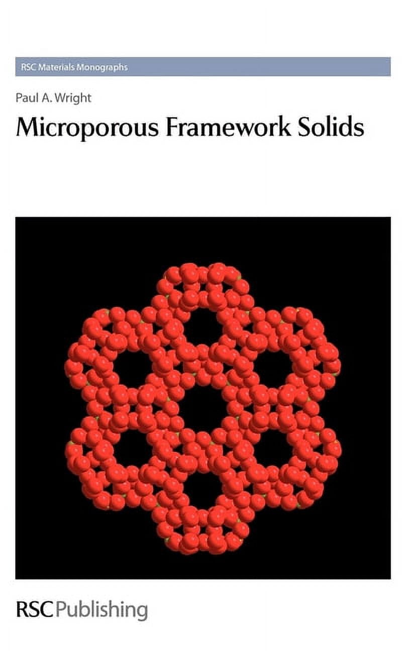 Material Rsc Rsc Materials Monographs Microporous Framework Solids, Book 4 ...