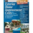 thumbnail image 1 of Pre-Owned Exterior Home Improvement Costs: The Practical Pricing Guide for Homeowners & Contractors (Paperback) 0876297424 9780876297421, 1 of 1