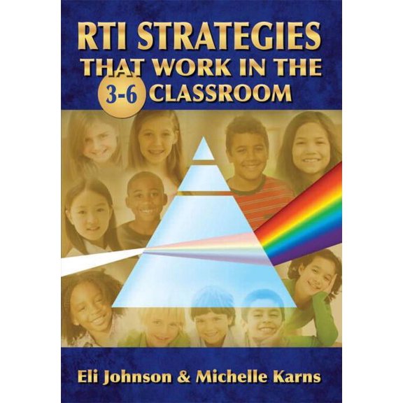 Pre-Owned Rti Strategies That Work in the 3-6 Classroom (Paperback)