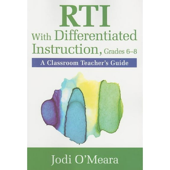 Rti with Differentiated Instruction, Grades 6-8: A Classroom Teacher's Guide (Paperback)