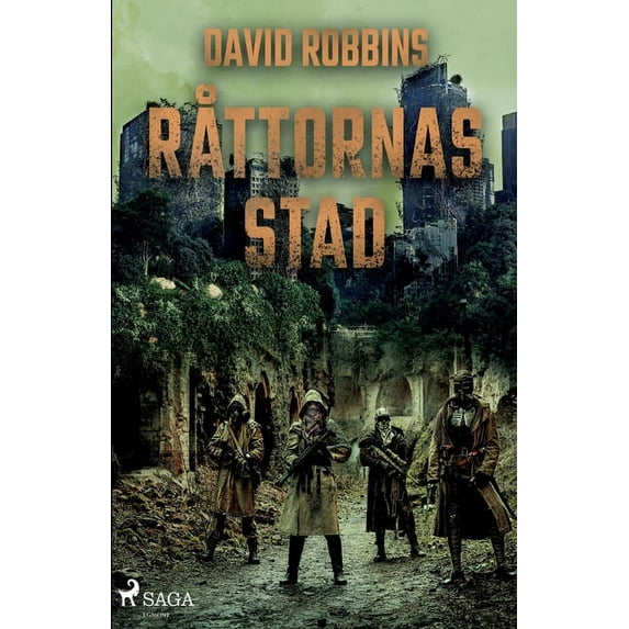 Rttornas stad Swedish Edition Paperback 8726039621 9788726039627 David Robbins