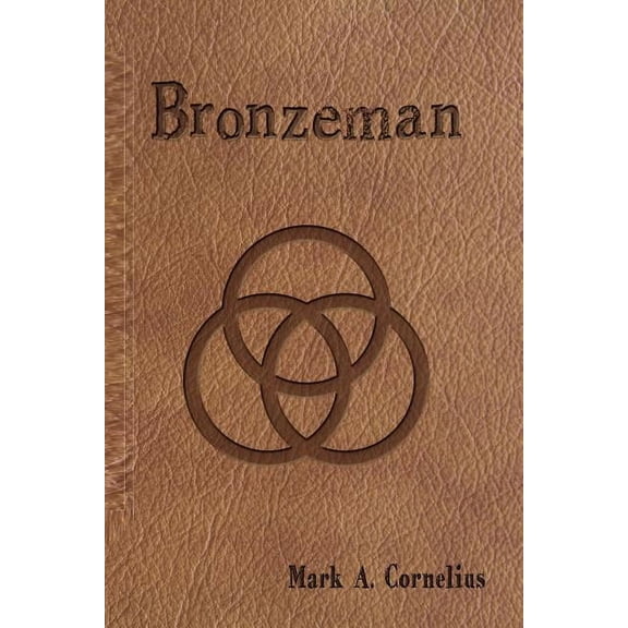 Ruach Saga Bronzeman, Book 3, (Paperback)