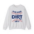 thumbnail image 1 of Rub Some Dirt On It Baseball Sweatshirt Funny Baseball Mom Gameday Sweater, 1 of 6