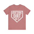 thumbnail image 1 of Rub Some Dirt On It Funny Baseball Mom Unisex Jersey Short Sleeve Tee, 1 of 4