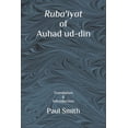 thumbnail image 1 of Ruba'iyat of Auhad ud-din, (Paperback), 1 of 1