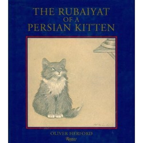 Pre-Owned Rubaiyat of a Persian Kitten (Hardcover) 0847817075 9780847817078