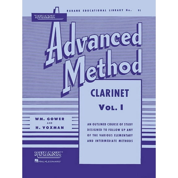 Rubank Advanced Method - Clarinet Vol. 1 - Clarinet Music Book for Teachers and Students - Easy to R, (Paperback)