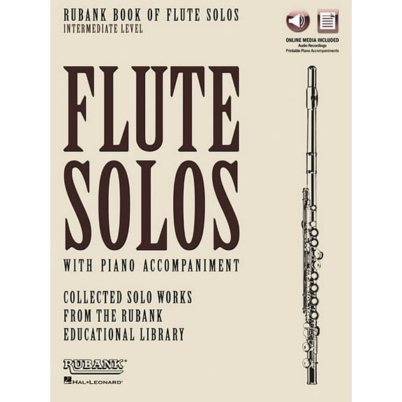 Rubank Book of Flute Solos Intermediate Level Classical Flute Sheet Music with Online Audio 11 Solo Pieces for Flute and, (Paperback)