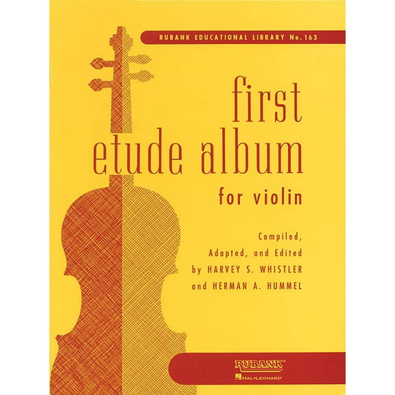 Rubank Educational Library First Etude Album Violin Sheet Music Beginner Violin Method Book 60 Short Etudes for First Position Rubank Educational L, Book 163, (Paperback)