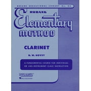 N W HOVEY Rubank Educational Library Rubank Elementary Method Clarinet, Book 34, (Paperback)