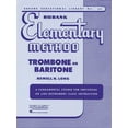 thumbnail image 1 of Rubank Educational Library Rubank Elementary Method Trombone or Baritone Comprehensive Beginner Instruction Book Learn Scales, Arpeggios, Solos and, Book 39, (Paperback), 1 of 1