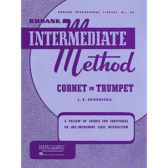 Pre-Owned Rubank Intermediate Method - Cornet or Trumpet (Rubank Educational Library No. 56), 9781423444190, 1423444191, Paperback,
