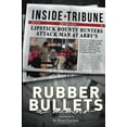 thumbnail image 1 of Pre-Owned Rubber Bullets Paperback, 1 of 1