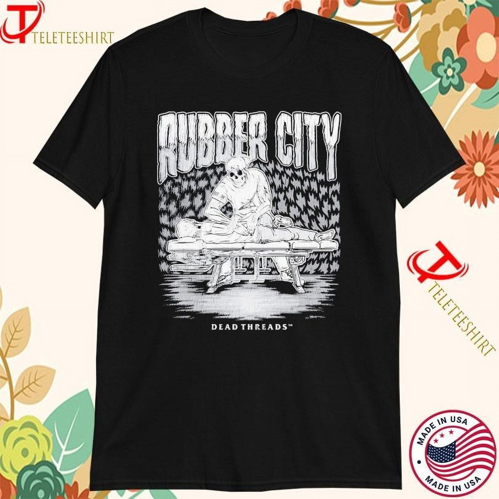 Rubber City Dead Threads Tshirts