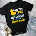 thumbnail image 1 of Rubber Duck Debugging Programmer Programming Gift Unisex T-Shirt, 1 of 4