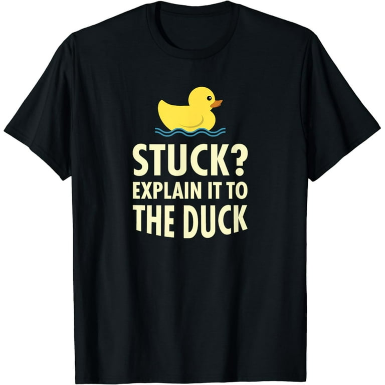 Programmer Rubber Duck Debugging T-Shirt Funny Gift Shirt Programmer Rubber Duck Debugging T-Shirt Funny Gift Shirt