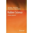 thumbnail image 1 of Rubber Science: A Modern Approach (Hardcover), 1 of 1