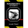 thumbnail image 1 of Rubberman's Citizens, (Paperback), 1 of 1