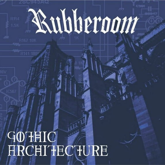 Rubberoom - Gothic Architecture - Music & Performance - CD