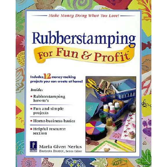 Pre-Owned Rubberstamping For Fun & Profit (Paperback) 0761520392 9780761520399