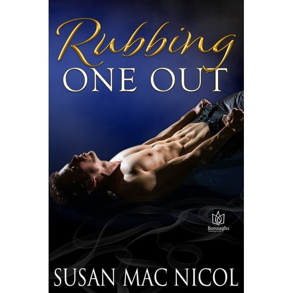 Rubbing One Out, (Paperback)