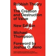 Rubbish Theory : The Creation and Destruction of Value - Second Edition (Edition 2) (Paperback)