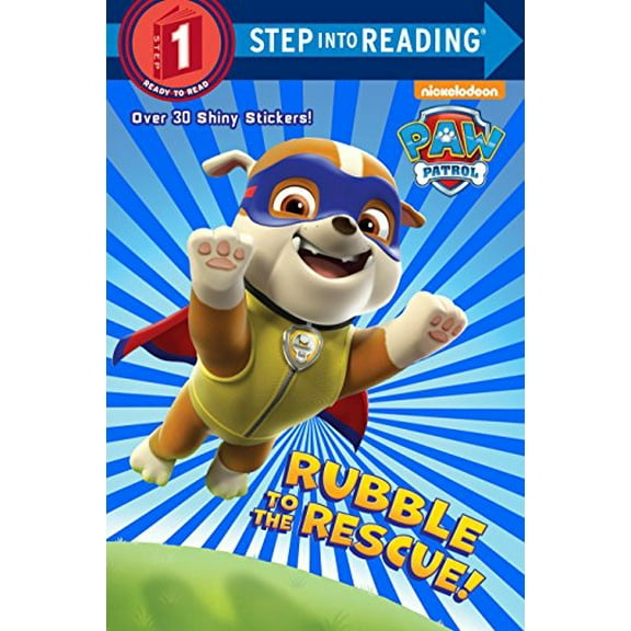 Pre-Owned Rubble to the Rescue! (Paw Patrol) (Paperback) 9780553522907