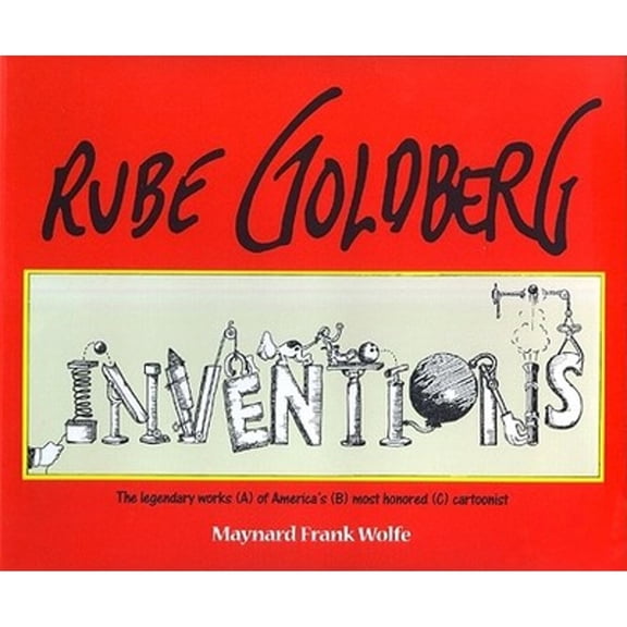 Pre-Owned Rube Goldberg: Inventions! (Hardcover) 0684867249 9780684867243