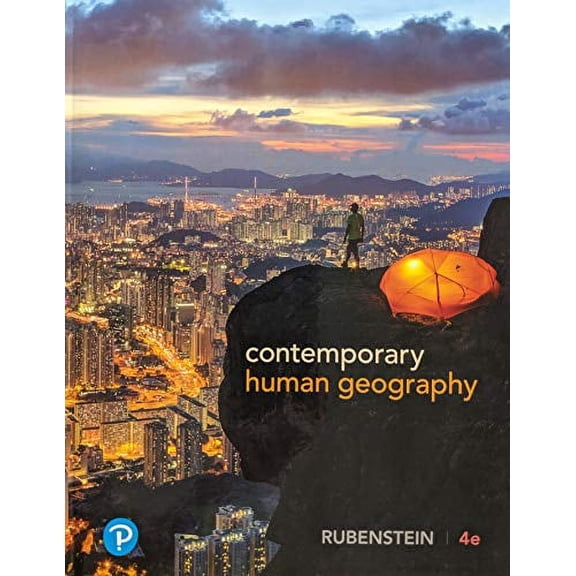 Pre-Owned Rubenstein, Contemporary Human Geography 4th Edition, 9780134784090, Paperback, 1
