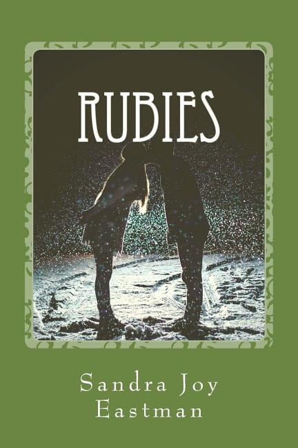 Rubies Family Saga: Rubies: The Widening Road (Paperback)