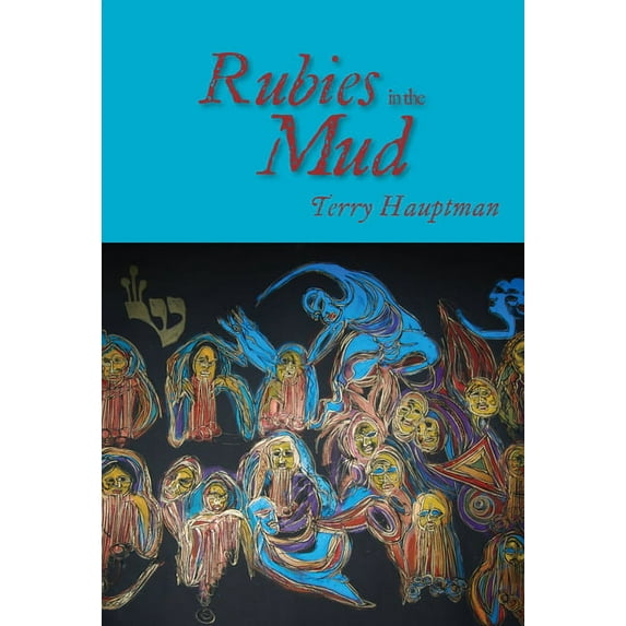 Rubies in the Mud, (Paperback)