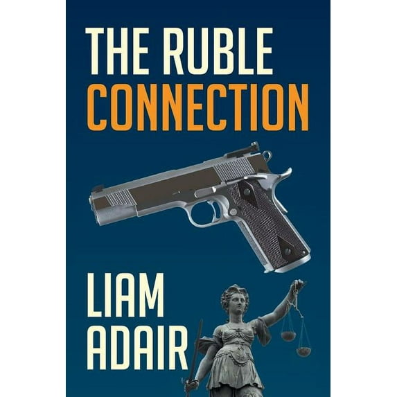 The Ruble Connection (Paperback)