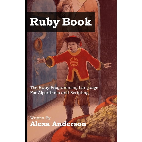 Ruby Book: Ruby Language for Algorithmic Scripting, (Paperback)