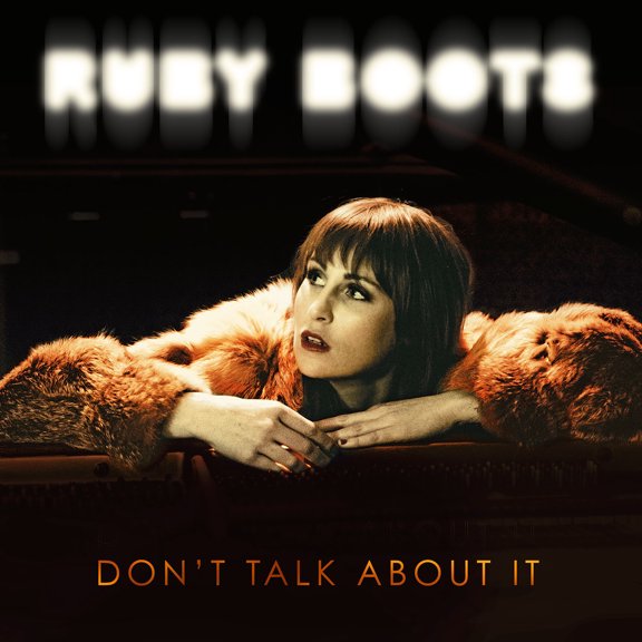Ruby Boots - Don't Talk About It - Country - CD