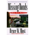thumbnail image 1 of Pre-Owned Missing Bonds (Mass Market Paperback) 0312962738 9780312962739, 1 of 1