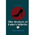thumbnail image 1 of Ruby Dove Mysteries The Mystery of Ruby's Stiletto, Book 3, (Paperback), 1 of 1