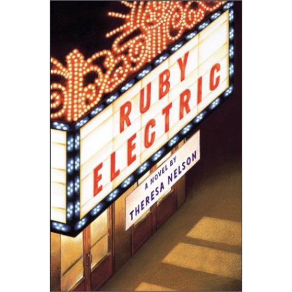 Pre-Owned Ruby Electric (Hardcover) by Theresa Nelson