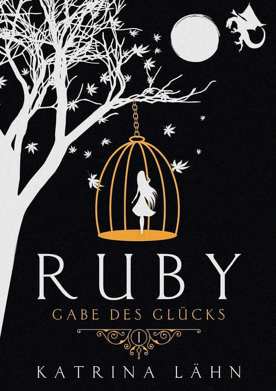 Ruby: Gabe des Glücks (Paperback)
