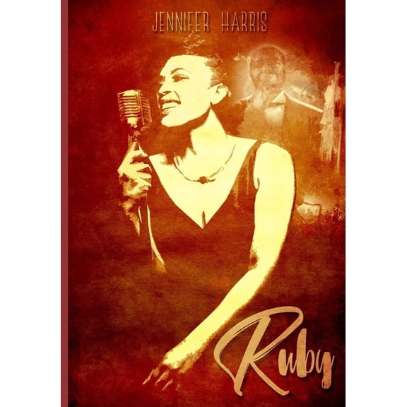 Ruby Paperback 1539188019 9781539188018 Jennifer Harris