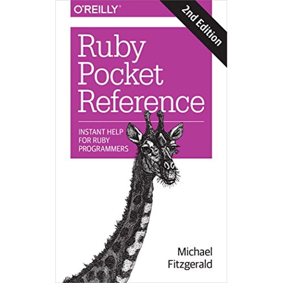 Pre-Owned Ruby Pocket Reference: Instant Help for Ruby Programmers (Paperback) 1491926015 9781491926017