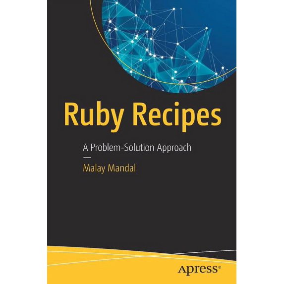 Ruby Recipes: A Problem-Solution Approach, (Paperback)